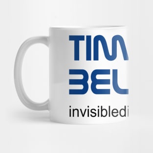 Time to Believe! Invisible Disabilities Mug